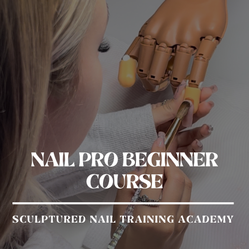 NAIL PRO | Beginner Course